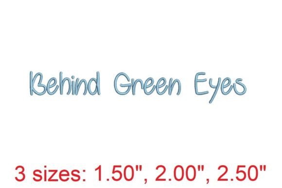 Behind Green Eyes Embroidery Font
