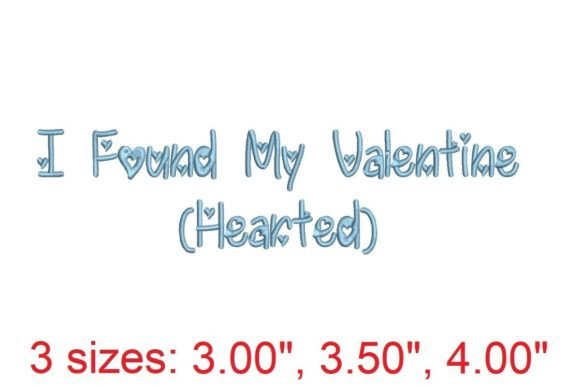 I Found My Valentine Hearted