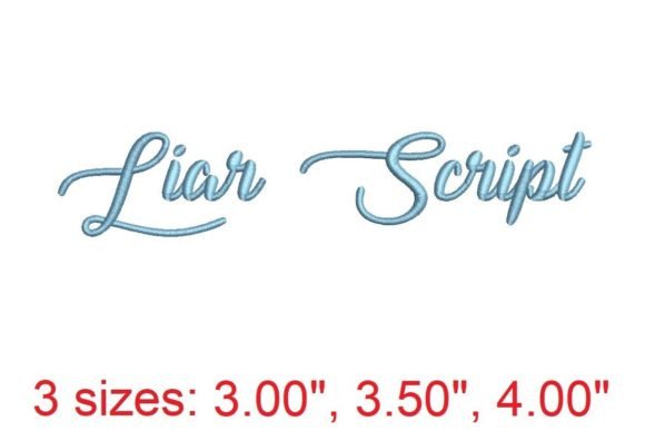 Liar Script Embroidery Font