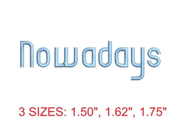Nowadays Font